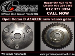 Opel Corsa A14XER new vanos gear and spares for sale