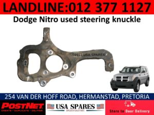 Dodge Nitro SXT/RT used steering knuckle & other spares for sale