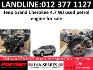Jeep Grand Cherokee 4.7 WJ used petrol engines for sale