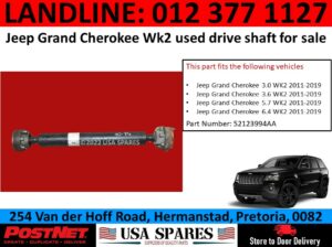 Jeep Grand Cherokee WK2 used drive shafts for sale